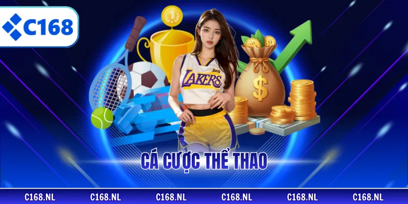 Cá Cược Thể Thao Tại C168 - Trải Nghiệm Kịch Tính Mỗi Trận